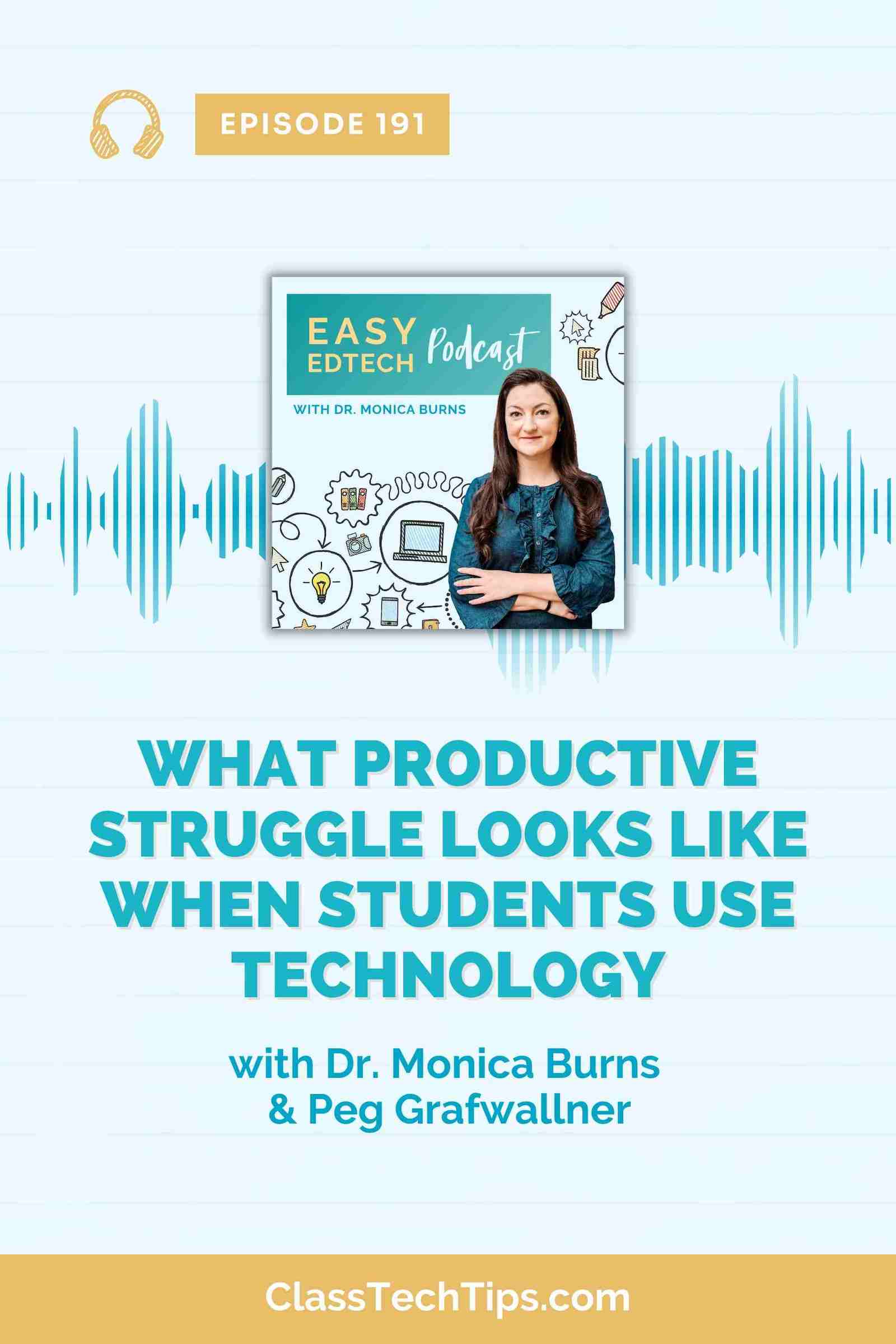 Productive struggle with edtech