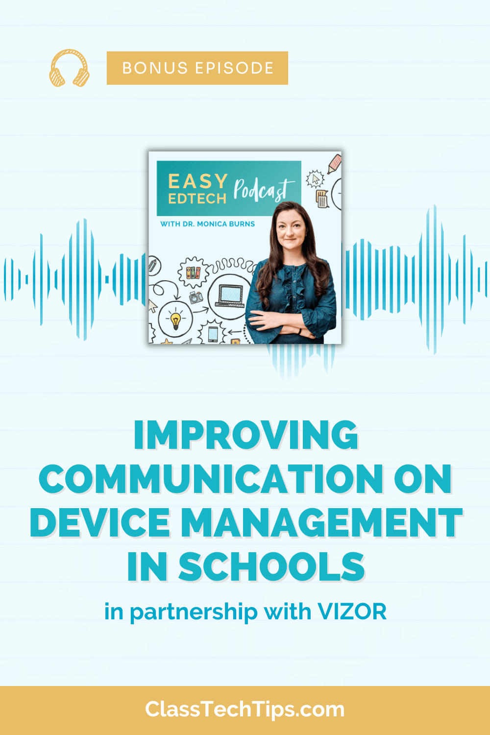 Image featuring the podcast logo, highlighting the episode with Jeff Lalonde on streamlining communication in device management using VIZOR.
